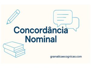 Concordância Nominal: Regras, Exemplos e Guia Completo